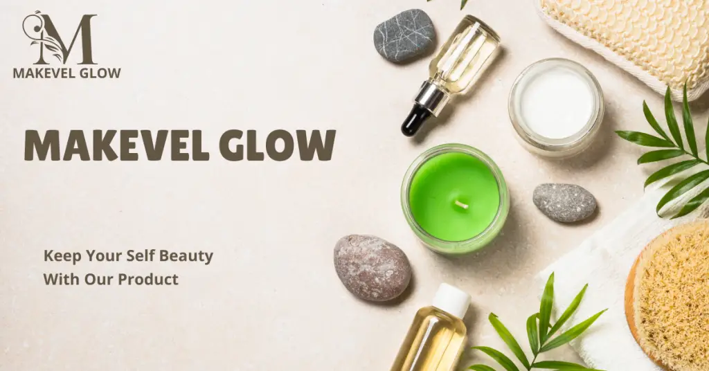 Makevel Glow